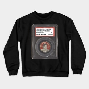 1909-12 Sweet Caporal Domino Discs - CHRISTY MATHEWSON Crewneck Sweatshirt